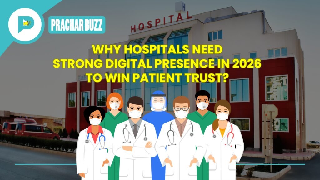 Why Hospitals Need Strong Digital Presence in 2026?
